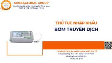 THỦ TỤC NHẬP KHẨU BƠM TRUYỀN DỊCH NĂM NAY