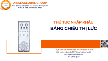 THỦ TỤC NHẬP KHẨU BẢNG CHIẾU THỊ LỰC NĂM NAY
