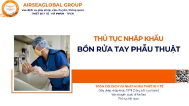 THỦ TỤC NHẬP KHẨU BỒN RỬA TAY PHẪU THUẬT NĂM NAY
