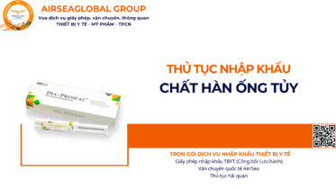 THỦ TỤC NHẬP KHẨU CHẤT HÀN ỐNG TỦY NĂM NAY