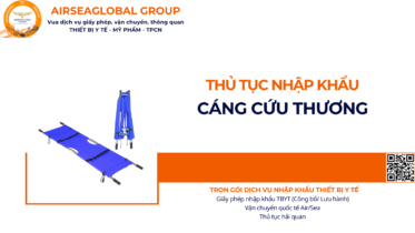 THỦ TỤC NHẬP KHẨU CÁNG CỨU THƯƠNG NĂM NAY