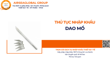 THỦ TỤC NHẬP KHẨU DAO MỔ NĂM NAY