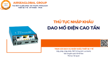 THỦ TỤC NHẬP KHẨU DAO MỔ ĐIỆN CAO TẦN NĂM NAY