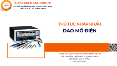 THỦ TỤC NHẬP KHẨU DAO MỔ ĐIỆN NĂM NAY