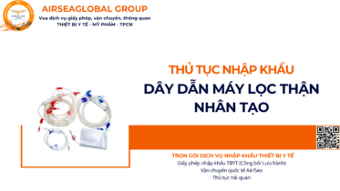 THỦ TỤC NHẬP KHẨU DÂY DẪN MÁY LỌC THẬN NHÂN TẠO NĂM NAY