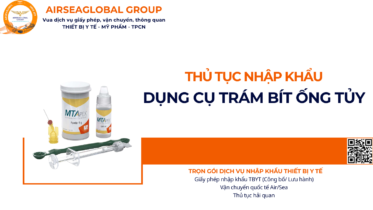 THỦ TỤC NHẬP KHẨU DỤNG CỤ TRÁM BÍT ỐNG TỦY NĂM NAY