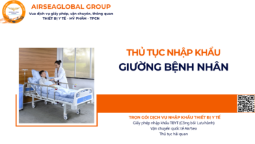 THỦ TỤC NHẬP KHẨU GIƯỜNG BỆNH NHÂN NĂM NAY