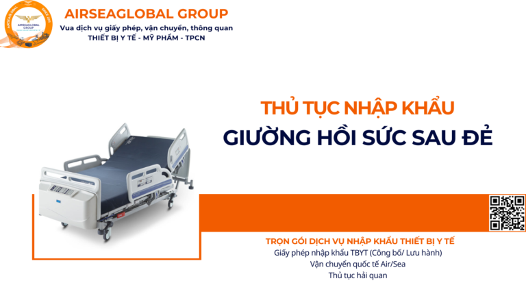THỦ TỤC NHẬP KHẨU GIƯỜNG HỒI SỨC SAU ĐẺ NĂM NAY