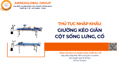 THỦ TỤC NHẬP KHẨU GIƯỜNG KÉO GIÃN CỘT SỐNG LƯNG, CỔ NĂM NAY