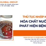 THỦ TỤC NHẬP KHẨU HÓA CHẤT NUÔI CẤY PHÁT HIỆN BỆNH LAO NĂM NAY