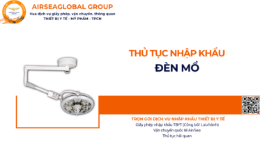 THỦ TỤC NHẬP KHẨU ĐÈN MỔ NĂM NAY