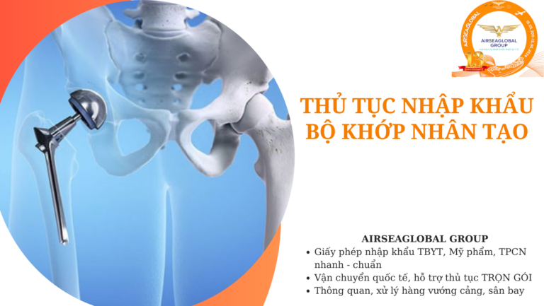 thu tuc nhap khau bo khop nhan tao