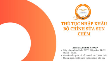 thu tuc nhap khau bo chinh sua sun chiem
