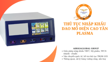 thu tuc nhap khau dao mo dien cao tan plasma