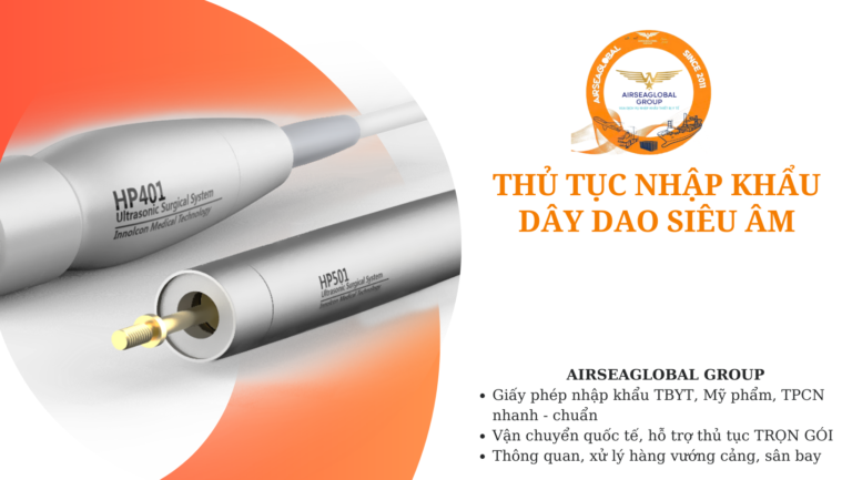thu tuc nhap khau Day dao sieu am