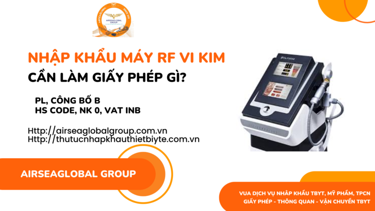 NHẬP-KHẨU-MÁY-RF-VI-KIM-CẦN-LÀM-GIẤY-PHÉP-GÌ