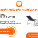 THỦ TỤC NHẬP KHẨU BÀN KHÁM SẢN PHỤ KHOA MỚI NHẤT