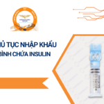THỦ TỤC NHẬP KHẨU BÌNH CHỨA INSULIN
