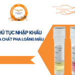 THỦ TỤC NHẬP KHẨU HÓA CHẤT PHA LOÃNG MẪU