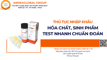 THỦ TỤC NHẬP KHẨU HÓA CHẤT, SINH PHẨM TEST NHANH CHUẨN ĐOÁN NĂM NAY