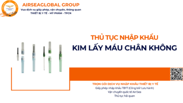 THỦ TỤC NHẬP KHẨU KIM LẤY MÁU CHÂN KHÔNG NĂM NAY