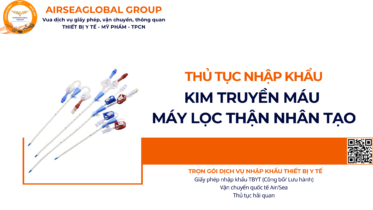 THỦ TỤC NHẬP KHẨU KIM TRUYỀN MÁU MÁY LỌC THẬN NHÂN TẠO NĂM NAY