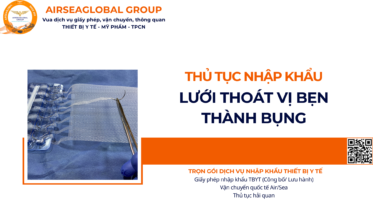 THỦ TỤC NHẬP KHẨU LƯỚI THOÁT VỊ BẸN THÀNH BỤNG NĂM NAY