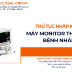 THỦ TỤC NHẬP KHẨU MÁY MONITOR THEO DÕI BỆNH NHÂN NĂM NAY