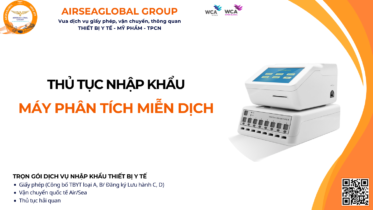 THỦ TỤC NHẬP KHẨU MÁY PHÂN TÍCH MIỄN DỊCH NĂM NAY