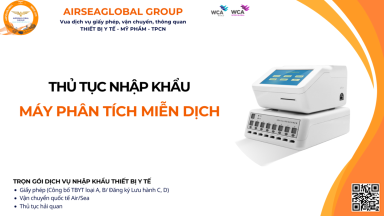 THỦ TỤC NHẬP KHẨU MÁY PHÂN TÍCH MIỄN DỊCH NĂM NAY