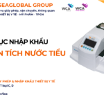 THỦ TỤC NHẬP KHẨU MÁY PHÂN TÍCH NƯỚC TIỂU NĂM NAY