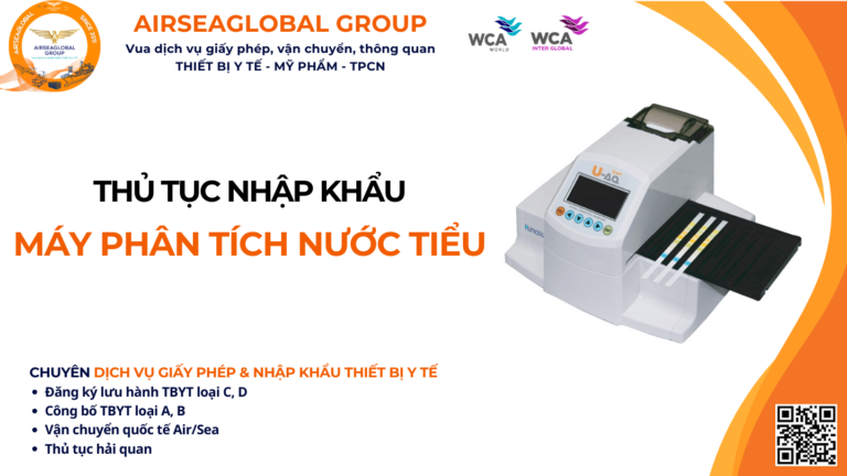 THỦ TỤC NHẬP KHẨU MÁY PHÂN TÍCH NƯỚC TIỂU NĂM NAY
