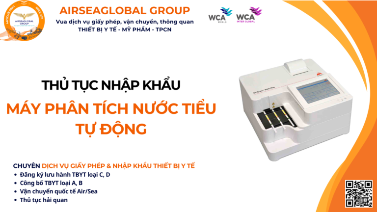 THỦ TỤC NHẬP KHẨU MÁY PHÂN TÍCH NƯỚC TIỂU TỰ ĐỘNG NĂM NAY