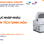 THỦ TỤC NHẬP KHẨU MÁY PHÂN TÍCH SINH HÓA NĂM NAY