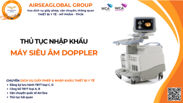 THỦ TỤC NHẬP KHẨU MÁY SIÊU ÂM DOPPLER NĂM NAY
