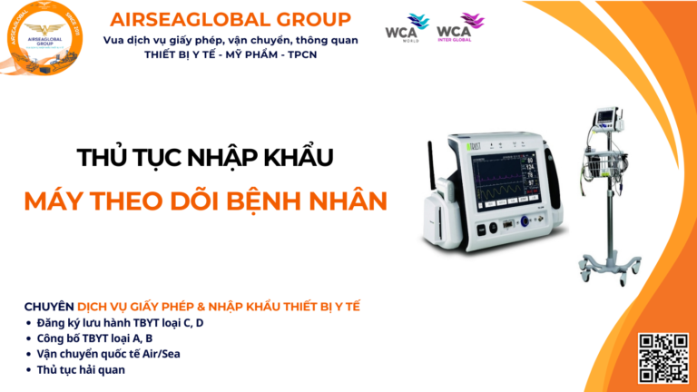 THỦ TỤC NHẬP KHẨU MÁY THEO DÕI BỆNH NHÂN NĂM NAY