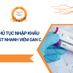 THỦ TỤC NHẬP KHẨU TEST NHANH VIÊM GAN C