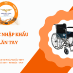 THỦ TỤC NHẬP KHẨU XE LĂN TAY