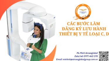 CÁC BƯỚC LÀM ĐĂNG KÝ LƯU HÀNH THIẾT BỊ Y TẾ LOẠI C,D