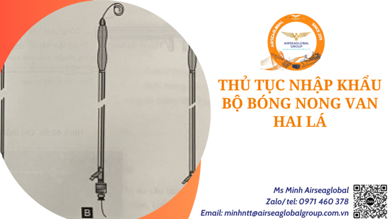 thu tuc nhap khau bo bong nong van hai la