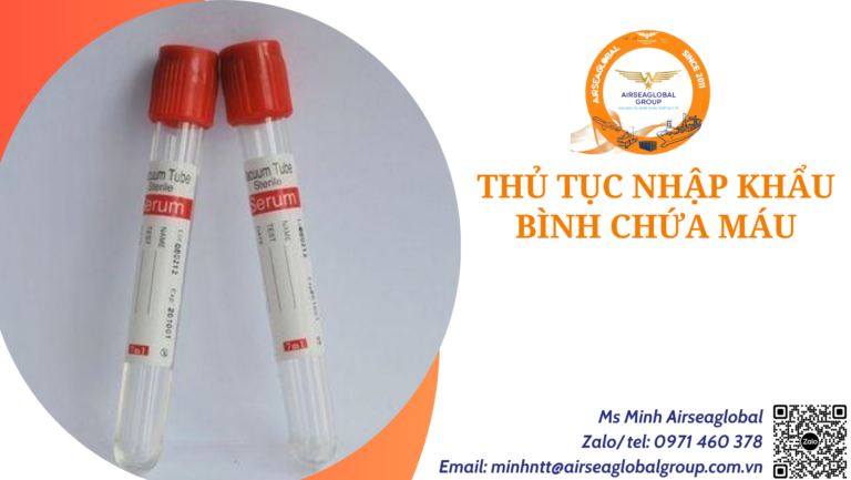 thu tuc nhap khau binh chua mau