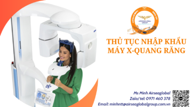 thu tuc nhap khau may x-quang rang