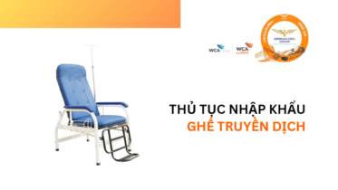 THỦ TỤC NHẬP KHẨU GHẾ TRUYỀN DỊCH