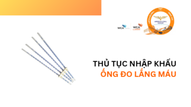 THỦ TỤC NHẬP KHẨU ỐNG ĐO LẮNG MÁU