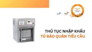 THỦ TỤC NHẬP KHẨU TỦ BẢO QUẢN TIỂU CẦU