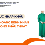 THỦ TỤC NHẬP KHẨU TẤM ÁO CHOÀNG BỆNH NHÂN TRONG PHẪU THUẬT NĂM NAY
