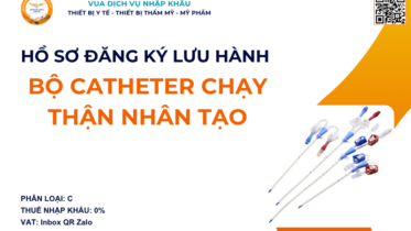HỒ SƠ ĐĂNG KÝ LƯU HÀNH BỘ CATHETER CHẠY THẬN NHÂN TẠO