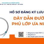 HỒ SƠ ĐĂNG KÝ LƯU HÀNH DÂY DẪN ĐƯỜNG PHỦ LỚP ƯA NƯỚC
