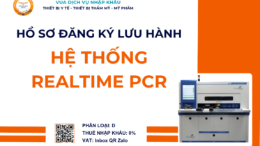 HỒ SƠ ĐĂNG KÝ LƯU HÀNH HỆ THỐNG REALTIME PCR