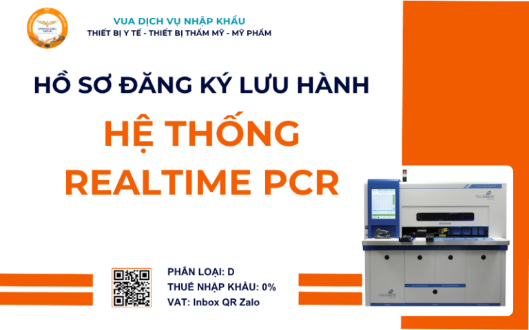 HỒ SƠ ĐĂNG KÝ LƯU HÀNH HỆ THỐNG REALTIME PCR